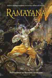 Ramayana : Indiens oddliga berttelse om ventyr, krlek och visdom (hftad)