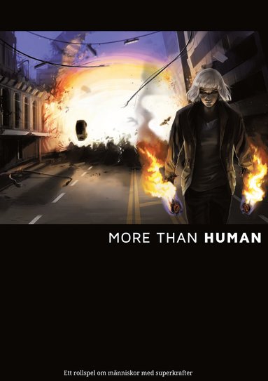 More than Human : ett rollspel om mnniskor med superkrafter (hftad)