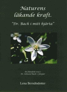 Naturens lkande kraft (inbunden)