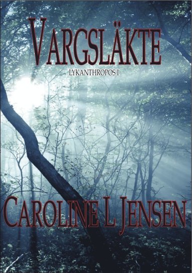 Vargslkte : lykanthropos I (pocket)