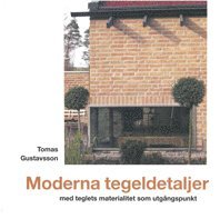Moderna tegeldetaljer (hftad)