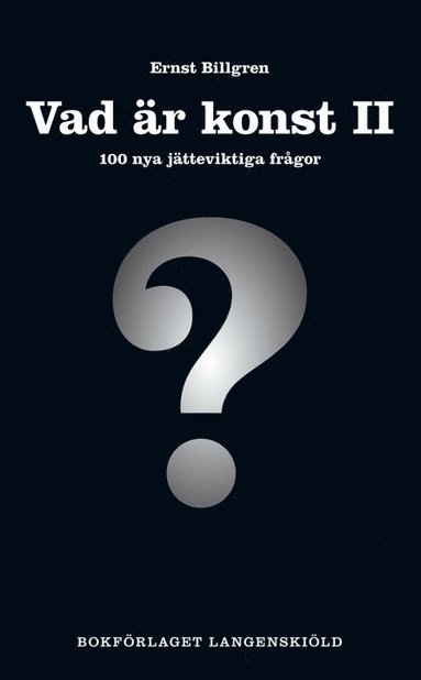 Vad r konst. 2, 100 nya jtteviktiga frgor (hftad)