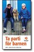 Ta parti fr barnen