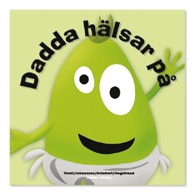 Babblarna. Dadda hälsar på (inbunden)