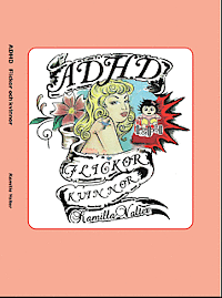 ADHD Flickor och Kvinnor (häftad)