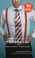 YCDBRALAI - Arbeta mindre - få mer gjort (You Can¿t Do Business Running Around Like An Idiot)