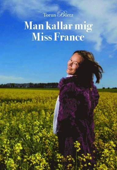 Man kallar mig Miss France (häftad)