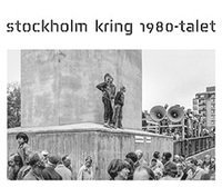 Stockholm kring 1980-talet (hftad)