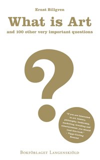 What is art and 100 other very important questions (e-bok)