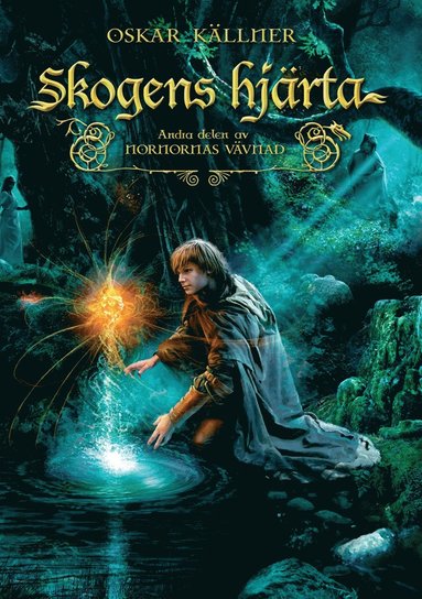 Skogens hjrta (ljudbok)