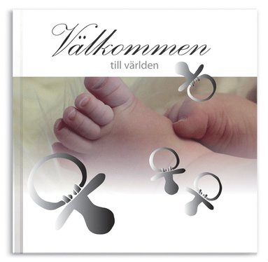 Välkommen till världen (inbunden)