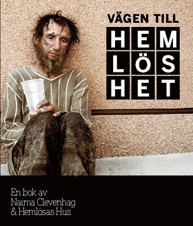 V�gen till heml�shet (inbunden)