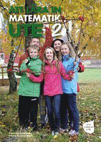 Att lära in matematik ute: 2 (inbunden)