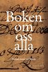 Boken om oss alla : tretton röster om Bibeln