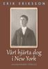Vrt hjrta dog i New York