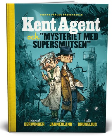 Kent Agent och mysteriet med supersmutsen (pocket)
