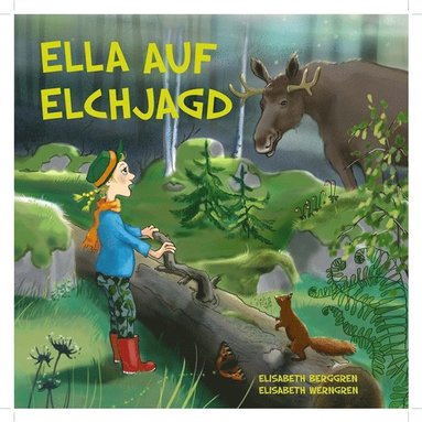 Ella auf Elchjagd (kartonnage)