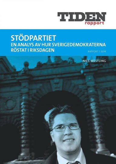 Stödpartiet : en analys av hur Sverigedemokraterna röstat i riksdagen (inbunden)