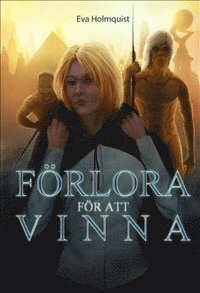 Förlora för att vinna (inbunden)