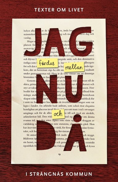 Jag frdas mellan nu och d : texter om livet i Strngns kommun (pocket)