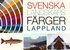Svenska landskapsf�rger Lappland
