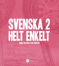 Svenska 2 - Helt enkelt (hftad)
