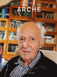 Arche : tidskrift fr psykoanalys, humaniora och arkitektur Nr 52-53 (pocket)