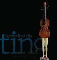 Surrealistiska ting (inbunden)