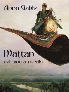 Mattan och andra noveller (hftad)