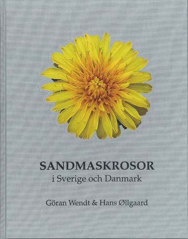 Sandmaskrosor i Sverige och Danmark (pocket)