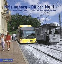 Helsingborg - Då och Nu II (inbunden)