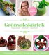Gr�nsaksk�rlek : vegetariskt, alkaliskt, raw food