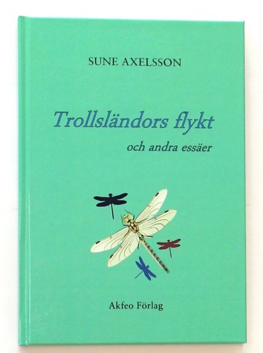 Trollslndors flykt och andra esser (kartonnage)