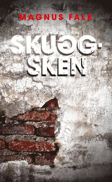 Skuggsken (inbunden)