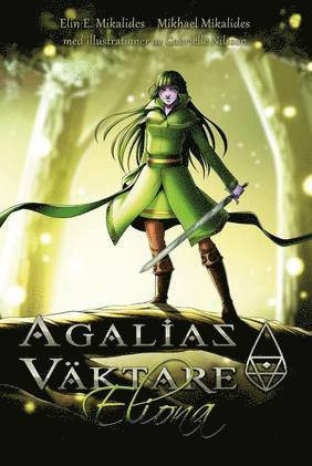 Agalias Vktare. Eliona (inbunden)