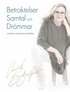 Betraktelser samtal och drmmar
