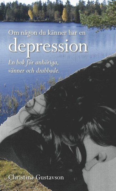 Om ngon du knner har en depression (pocket)