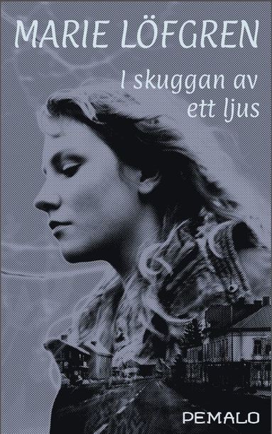 I skuggan av ett ljus (inbunden)