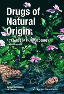 Drugs of natural origin - a treatise of pharmacognosy (inbunden)