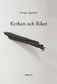Kyrkan och riket (hftad)