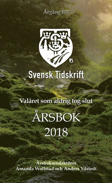 Valret som aldrig tog slut - rsbok 2018 (inbunden)