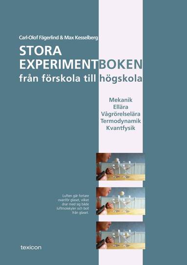 Stora experimentboken frn frskola till hgskola (hftad)