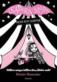 Omslag för Isadora Moon åker och campar