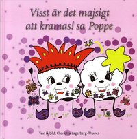 Omslag: Visst är det majsigt att kramas! sa Poppe