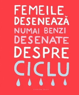 Femeile deseneaza numai benzi desenate despre ciclu (inbunden)