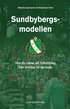 Sundbybergsmodellen - Hur du tränar ett fotbollslag från knattar till seniorer