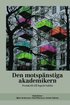 Den motspänstiga akademikern : festskrift till Ingrid Sahlin