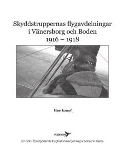 Skyddstruppernas flygavdelningar i Vnersborg och Boden (spel)