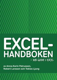 Excelhandboken - din guide i Excel (kartonnage)