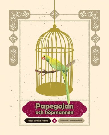 Papegojan och kpmannen (inbunden)